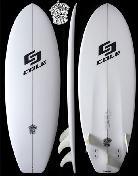 WRECKING BALL | Cole Surfboards